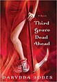 Third Grave Dead Ahead (Paperback)