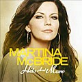 Martina McBride - Hits and More