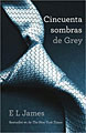 Cincuenta sombras de Grey (Fifty Shades of Grey) (Paperback)
