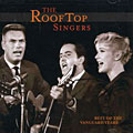The Rooftop Singers - Best Of The Vanguard Years *