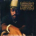Anthony Hamilton - Comin` From Where I`m From