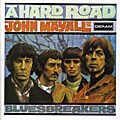 John Mayall & The Bluesbreakers - A Hard Road [Remaster]
