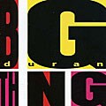 Duran Duran - Big Thing