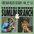 Hubert Sumlin/Billy Branch - Chicago Blues Session Vol. 22
