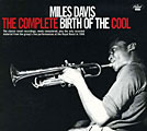 Miles Davis - The Complete Birth Of The Cool