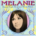 Melanie - Beautiful People: The Greatest Hits of Melanie