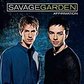 Savage Garden - Affirmation