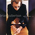 Brian Culbertson - Somethin` Bout Love