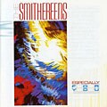 The Smithereens - Especially for You