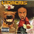Ludacris - Word Of Mouf [PA]