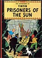 The Adventures of Tintin: Prisoners of the Sun (Paperback)