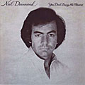 Neil Diamond - You Don`t Bring Me Flowers