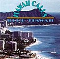 Hawaii Calls - Blue Hawaii