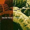 Laura Love - Fourteen Days