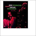 Ben Webster - Meets Oscar Peterson [Remaster]