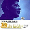 Billie Holiday - Ultimate Billie Holiday