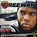 Freeway - Philadelphia Freeway [PA] *