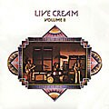 Cream - Live Cream Vol. 2 [Remaster]
