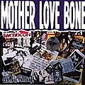 Mother Love Bone - Stardog Champion *