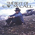 C.W. McCall - Best of C.W. McCall *