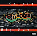 Various Artists - Select Old School Hip Hop [PA]