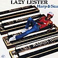 Lazy Lester - Harp And Soul