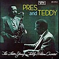 Lester Young/Teddy Wilson - Pres And Teddy