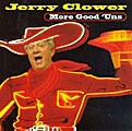 Jerry Clower - More Good `uns