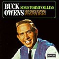 Buck Owens - Sings Tommy Collins