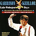 Garrison Keillor - Lake Wobegon Loyalty Days