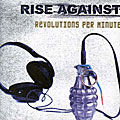 Rise Against - Revolutions Per Minute