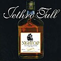 Jethro Tull - Nightcap: The Unreleased Masters 1973-1991