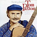 Tom Paxton - The Very Best Of Tom Paxton