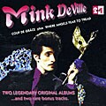 Mink DeVille - Coup De Grace/Where Angels Fear To Tread
