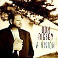 Don Rigsby - Vision