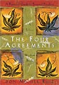 Four Agreements: A Practical Guide to Personal Freedom by Miguel Ruiz ...