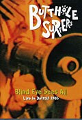 Butthole Surfers: Blind Eye Sees All (DVD)