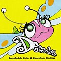 Deee-Lite - Sampladelic Relics & Dancefloor Oddities - Deee-Remixes