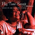 Big Time Sarah/The BTS Express - Blues In The Year One-D-One