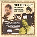 Various Artists - Vocal Blues & Jazz: Alternate Takes & Remaining Titles Vol....