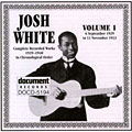 Josh White - Complete Recorded Works Vol. 1 (1929-33)