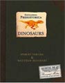 Encyclopedia Prehistorica: Dinosaurs (Hardcover)