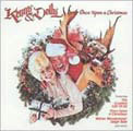 Kenny Rogers/Dolly Parton - Once Upon A Christmas