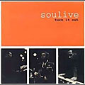 Soulive - Turn It Out