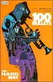 100 Bullets Vol. 8: The Hard Way (Paperback)