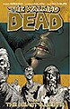 The Walking Dead Vol. 04: The Heart's Desire (Paperback)