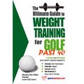 The Ultimate Guide to Weight Training for Golf Past 40