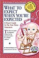 What to Expect When You`re Expected (Paperback)