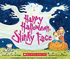 Happy Halloween, Stinky Face (Board)