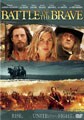 Battle Of The Brave (DVD)